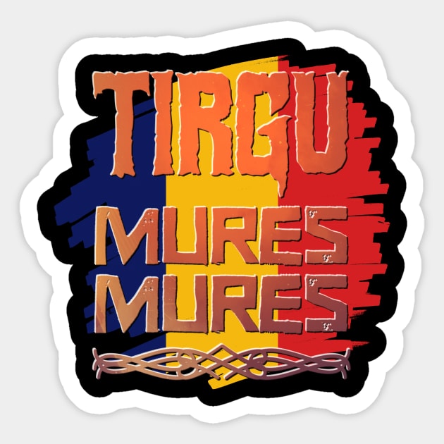 Tirgu Mures Mures Sticker by patrioteec